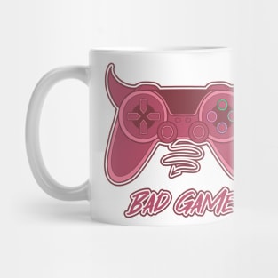 Bad Game Mug